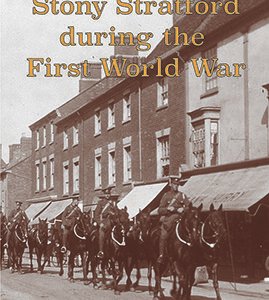 Stony Stratford During the First World War