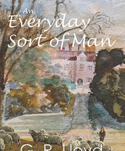 An Everyday Sort of Man
