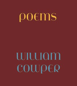 Poems by William Cowper