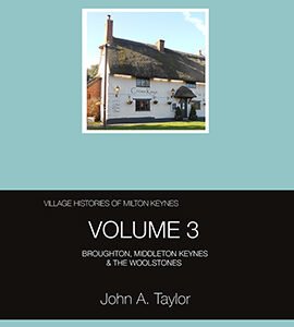 Village Histories of Milton Keynes 3