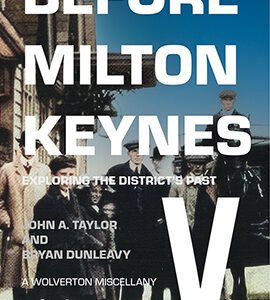 Before Milton Keynes V