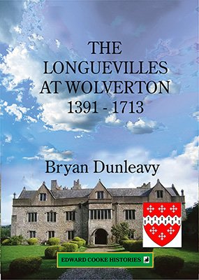 The Longuevilles at Wolverton 1391-1713